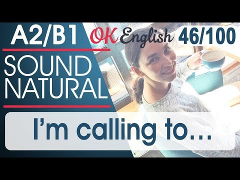 46/100 I'm calling to - Я звоню, чтобы 