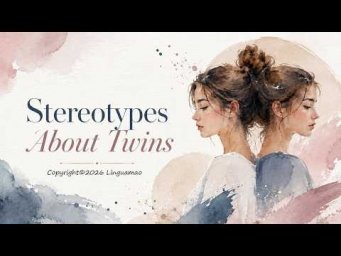 Stereotypes about twins