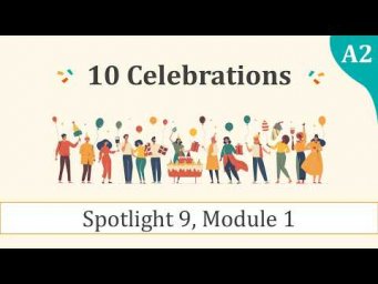 10 ПРАЗДНИКОВ - SPOTLIGHT 9 (module 1)