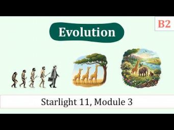 EVOLUTION (B2) - Starlight 11, Module 3
