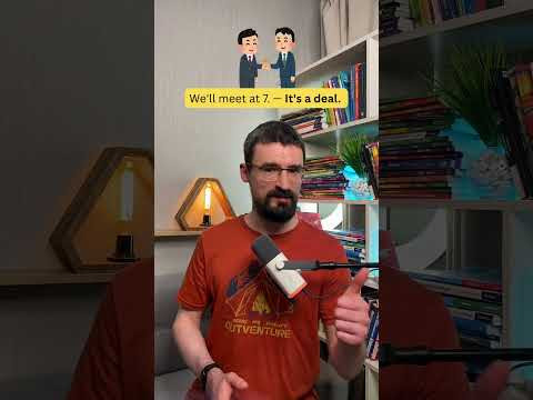 Как сказать «Договорились!» по-английски? Как сказать «Договорились!» по-английски?
